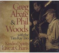 Greg Abate Kindred Spirits Live At Chans - Sealed US 2 CD album double set WCS077 Whaling City Sounds 2016