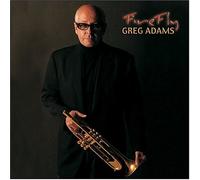 Greg Adams - Firefly