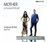 Anderson & Roe – Mother – A Musical Tribute – CD – NAXOS