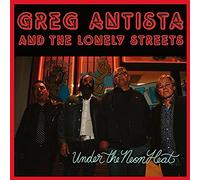 Greg Antista & The Lonely Streets - Under The Neon Heat (Pink Vinyl) [VINYL]