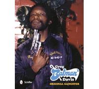 Greg Batman Davis: Original Gangster