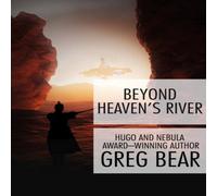 Greg Bear Beyond Heaven's River Paperback Book Greg Bear Multicolor