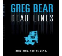 Greg Bear Dead Lines Paperback Book Greg Bear Multicolor