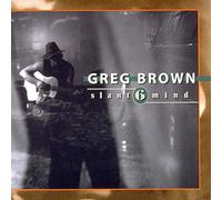 Greg Brown - Slant Six Mind