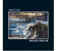 Greg Foat & Forest Law Midnight Wave (Vinyl) 12" Album