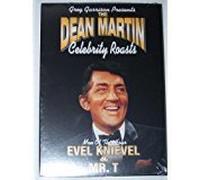 Greg Garrison Presents The Dean Martin Celebrity Roasts: Men of the Hour: Evel Knievel & Mr. T