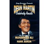 Greg Garrison PresentsThe Dean Martin Celebrity Roasts: Men of the Hour: Muhammad Ali & Hank Aaron by Muhammad Ali