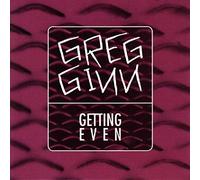 GREG GINN - Getting Even