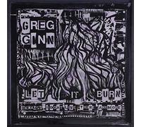 GREG GINN - Let It Burn [VINYL]