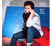 Greg Guidry - Over the Line