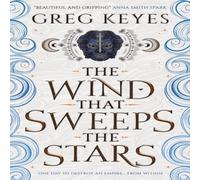 Greg Keyes The Wind that Sweeps the Stars Paperback Book Greg Keyes Multicolor