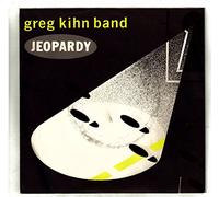 Greg Kihn Band - Jeopardy