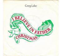 Greg Lake - I Believe In Father Christmas [Vinyl Single 7'']