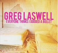 Greg Laswell - Everyone Thinks I Dodged A Bullet