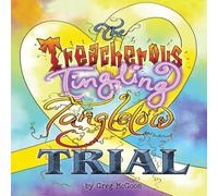 Greg McGoon The Treacherous Tingling Tanglelow Trial N/A Book Greg McGoon Multicolor