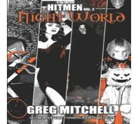 Greg Mitchell Night World: Hitmen Vol. 2 Paperback Book Greg Mitchell Multicolor