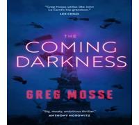 Greg Mosse Coming Darkness Hardback Book Greg Mosse Multicolor