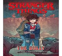 Greg Pak Stranger Things: The Bully (Graphic Novel) Paperback Book Greg Pak Multicolor