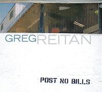 Greg Reitan - Post No Bills - Greg Reitan