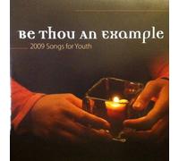 Greg Simpson : Be Thou an Example: 2009 Songs for Youth CD