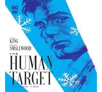 Greg Smallwood The Human Target Book Two Paperback Greg Smallwood Multicolor