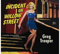 Greg Trooper - Incident On Willow Street