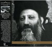 Greg Wall's Later Prophets Featuring Rabbi Itzchak - THE LIGHTS OF RAV KOOK