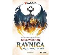 Greg Weisman Th MAGIC: The Gathering - Ravnica: Krieg der Funken - R (Paperback)