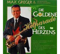 Greger,Max - Die Goldene Hitparade Des Herzen
