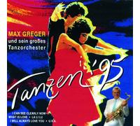 Greger,Max - Tanzen '95