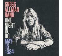 Gregg Allman Band - One Night in DC, May 15, 1984
