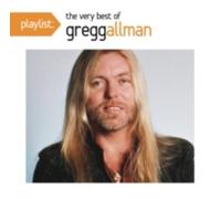GREGG ALLMAN: PLAYLIST: THE VERY BEST OF GREGG ALLMAN - CD