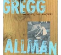 GREGG ALLMAN: SEARCHING FOR SIMPLICITY - CD