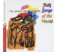 GREGG SMITH - Folk Songs of the World