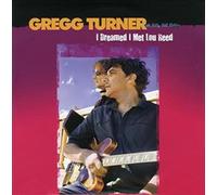 Gregg Turner - I Dreamed I Met Lou Reed [7" VINYL]