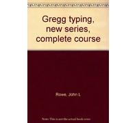 Gregg typing, new series, complete course