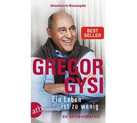Gregor Gysi Hans-Dieter Sch Ein Leben ist zu wenig: Die Autobiograp (Paperback)