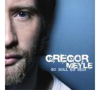 Gregor Meyle So Soll Es Sein (CD) Album