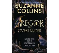 Gregor the Overlander (Underland Chronicles)