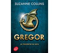 Gregor - Tome 1 - La Prophétie du Gris (Gregor (1))