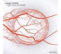 Gregor Tresher - Lights From The Inside, Part 2 [VINYL]