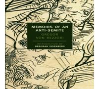 Gregor Von Rezzori Memoirs Of An Anti-Semite Paperback Book Gregor Von Rezzori Multicolor