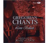 Gregorian Chants - Love Ballads