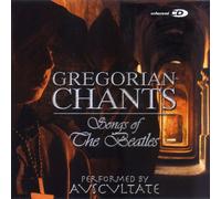 Gregorian Chants - Songs of the Beatles