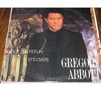 Gregory Abbott - I Got The Feelin' (It's Over) [12" Maxi]