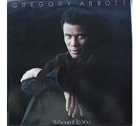 Gregory Abbott - I'll Prove It To You [VINYL]