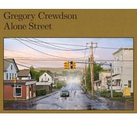 GREGORY CREWDSON ALONE STREET by CREWDSON, GREGORY Hardback Self Help Business