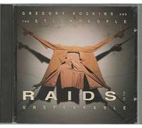 Gregory Hoskins and The Stickpeople - Raids on the Unspeakable