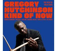 Gregory Hutchinson - Kind of Now - The Pulse of Miles Davis [VINYL]