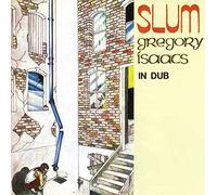 Gregory Isaacs - Slum In Dub